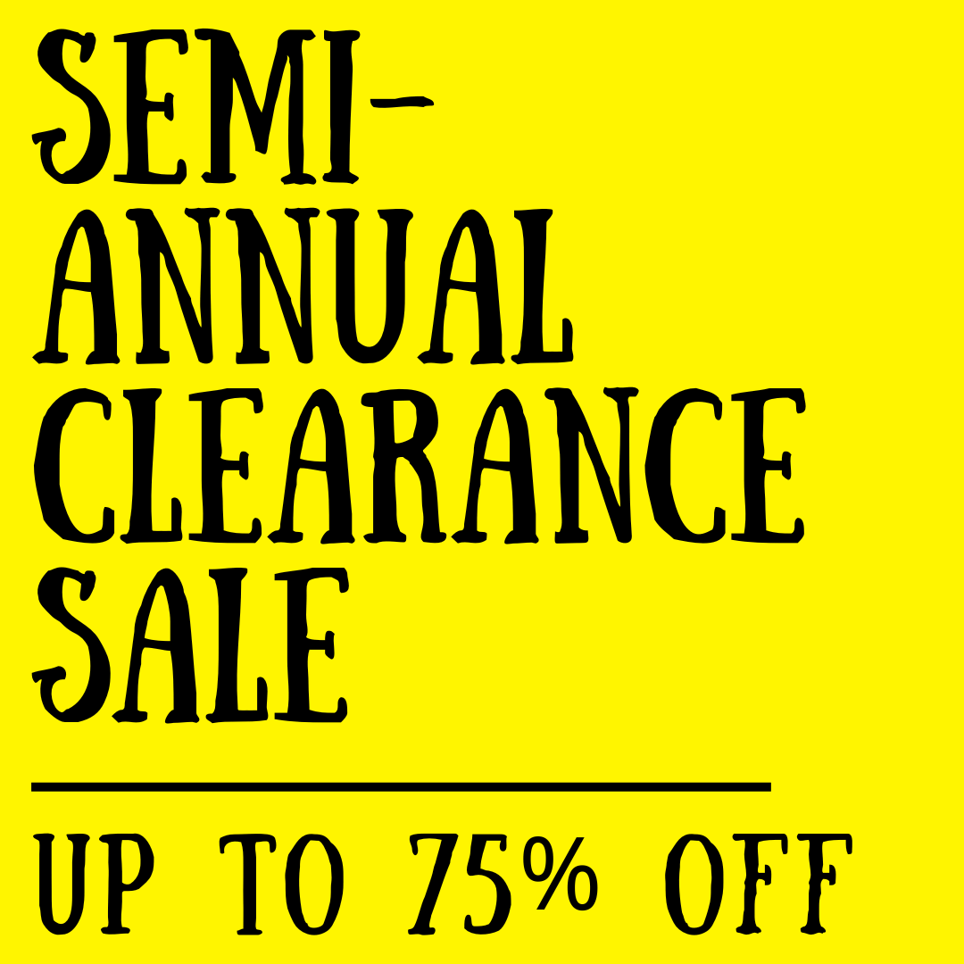 Semi-Annual Clearance Sale