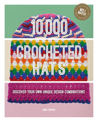 10,000 Crochet Hats | Emma Varnam