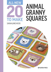 All New Twenty to Make: Animal Granny Squares | Sarah-Jane Hicks