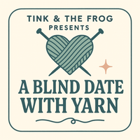 Blind Date with Yarn