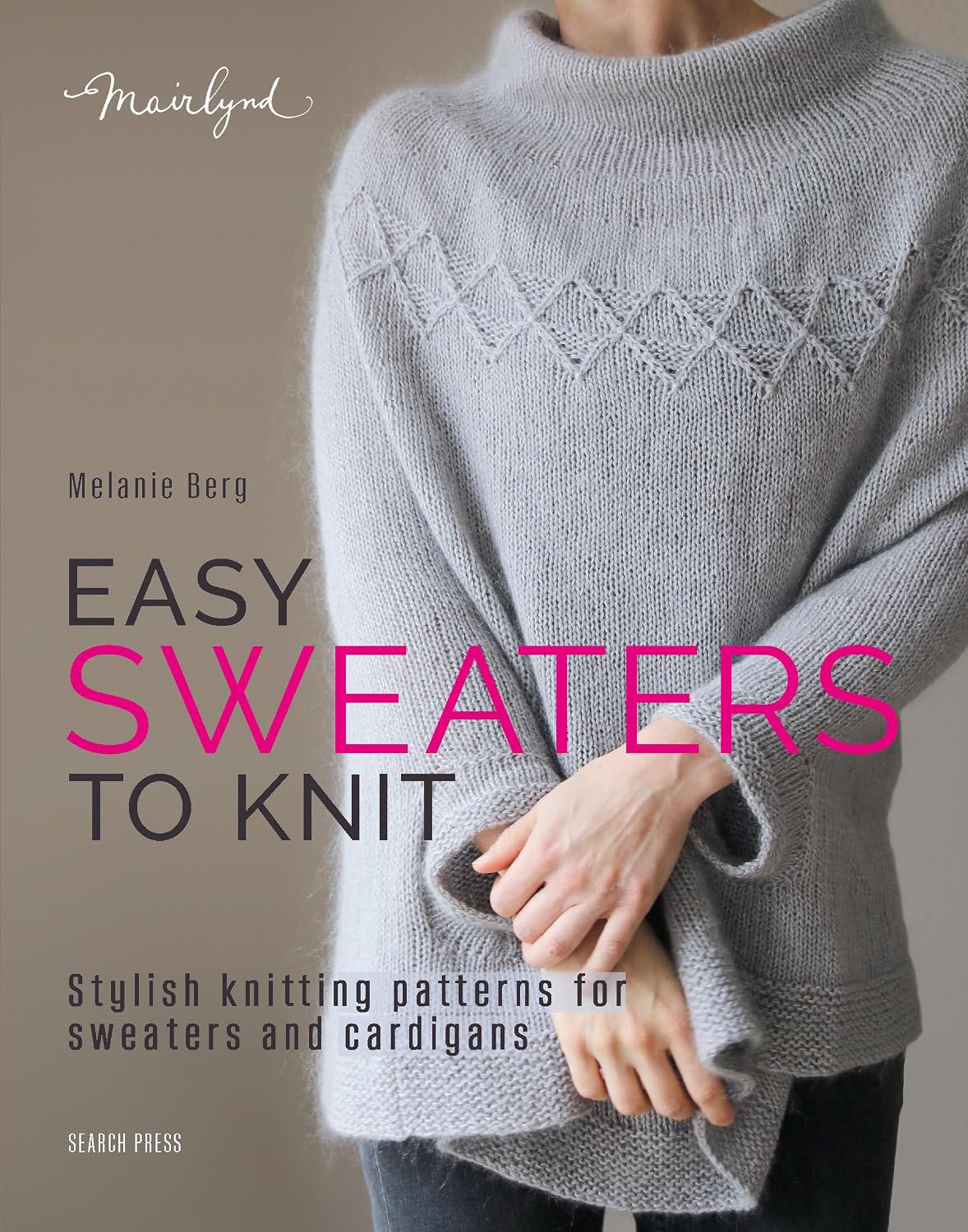 Easy Sweaters to Knit | Melanie Berg