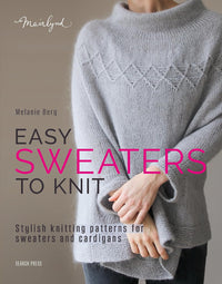 Easy Sweaters to Knit | Melanie Berg