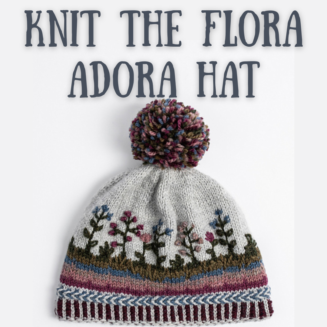 Knit the Flora Adora Hat