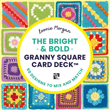 The Bright & Bold Granny Square Card Deck: 50 Mix and Match Designs