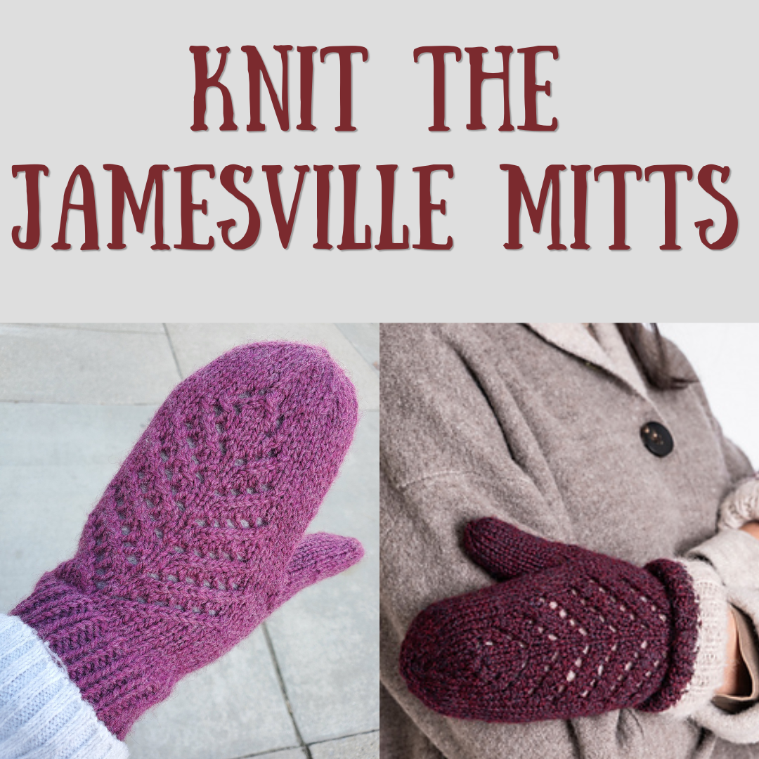 Knit the Jamesville Mitts