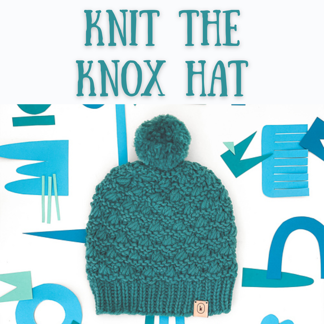 Knit the Knox Hat | Knitting Class